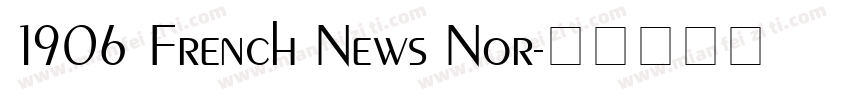 1906 French News Nor字体转换